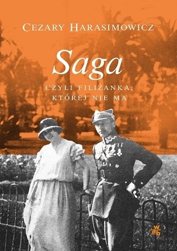 Saga, czyli filiżanka, której nie ma - Cezary Harasimowicz