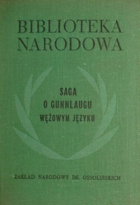 Saga o Gunnlaugu Wężowym Języku - autor nieznany