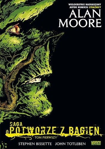 Saga o Potworze z Bagien #1 - Alan Moore