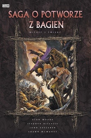 Saga o Potworze z Bagien: Miłość i śmierć - Alan Moore