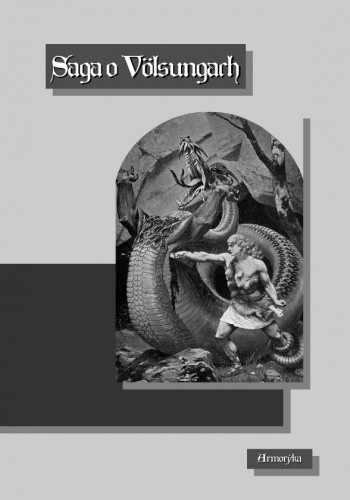 Saga o Völsungach - autor nieznany