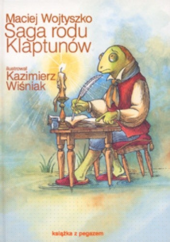 Saga rodu Klaptunów - Maciej Wojtyszko
