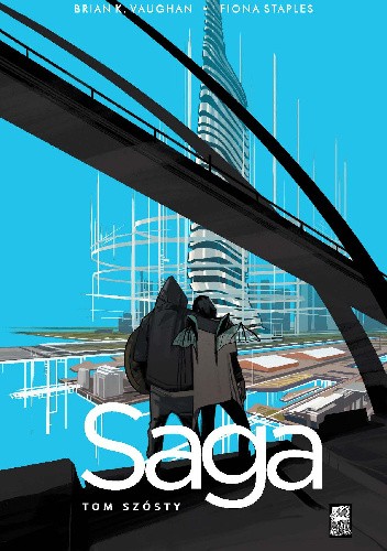 Saga. Tom Szósty - Brian K. Vaughan