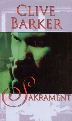 Sakrament - Clive Barker