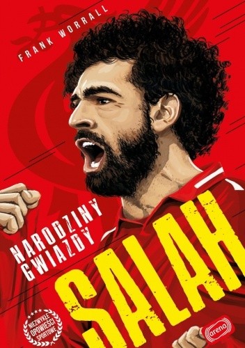Salah. Narodziny gwiazdy - Frank Worrall