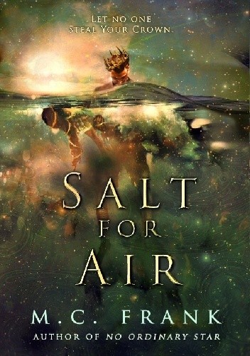 Salt for Air - M. C. Frank