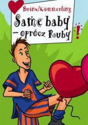 Same baby - oprócz Ruby - Brinx Koemmerling
