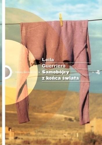 Samobójcy z końca świata - Leila Guerriero