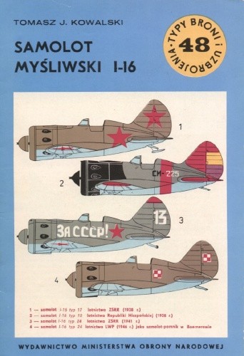 Samolot myśliwski I-16 - Tomasz J. Kowalski