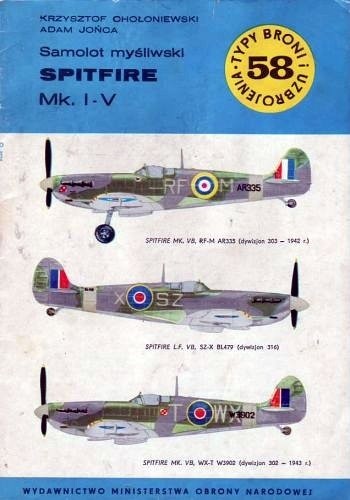 Samolot myśliwski Spitfire Mk.I-V - Adam Jońca