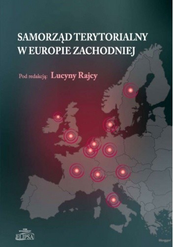Samorząd terytorialny w Europie Zachodniej - Lucyna Rajca