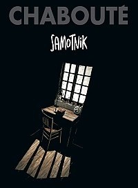 Samotnik - Christophe Chabouté