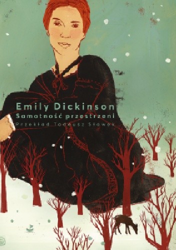 Samotność przestrzeni - Emily Dickinson