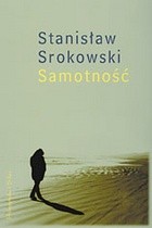 Samotność - Stanisław Srokowski