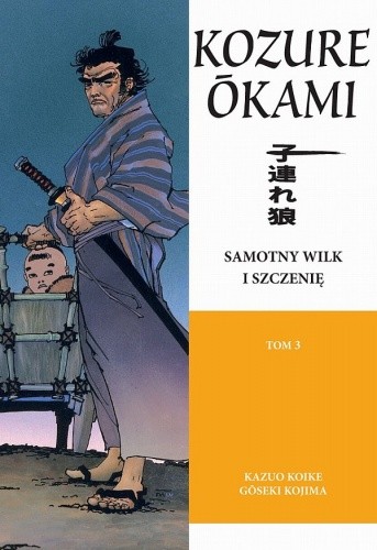Samotny Wilk i Szczenię: Świst zimowego wiatru - Kazuo Koike