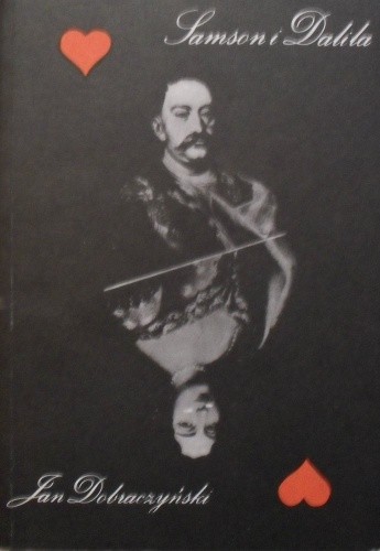 Samson i Dalila - Jan Dobraczyński
