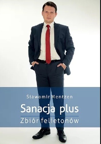 Sanacja plus - Sławomir Mentzen