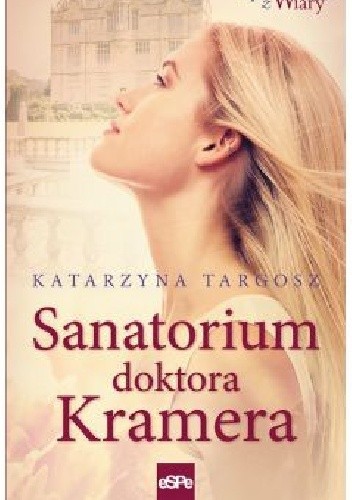 Sanatorium doktora Kramera - Katarzyna Targosz