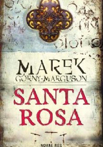 Santa Rosa - Marek Górny