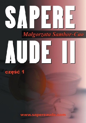 Sapere Aude II część 1 - Małgorzata Sambor-Cao