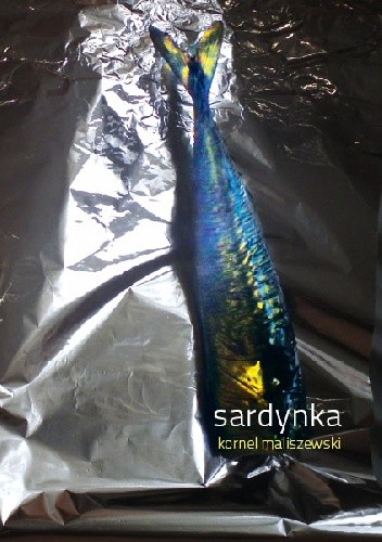 Sardynka - Kornel Maliszewski