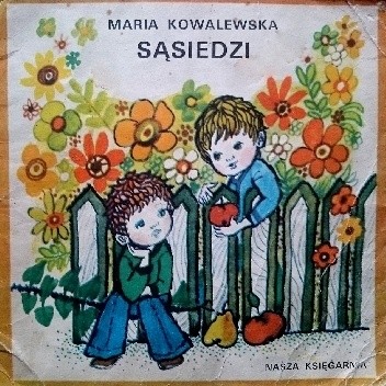 Sąsiedzi - Maria Kowalewska
