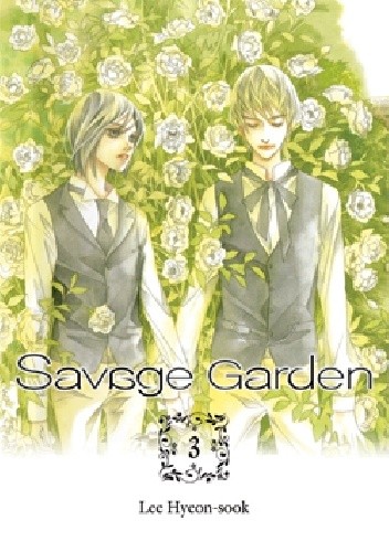 Savage Garden tom 3 - Lee Hyeon-Sook