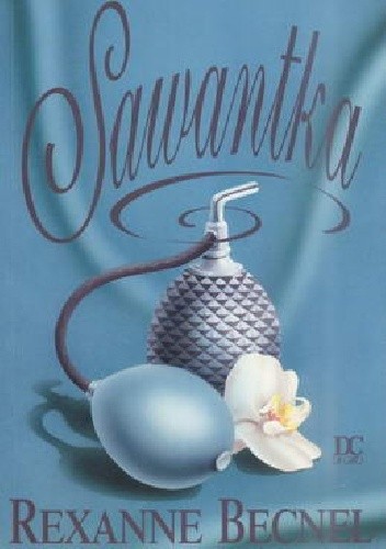 Sawantka - Rexanne Becnel
