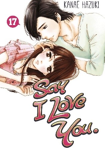 Say I Love You. #17 - Kanae Hazuki