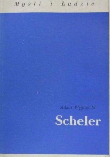 Scheler - Adam Węgrzecki
