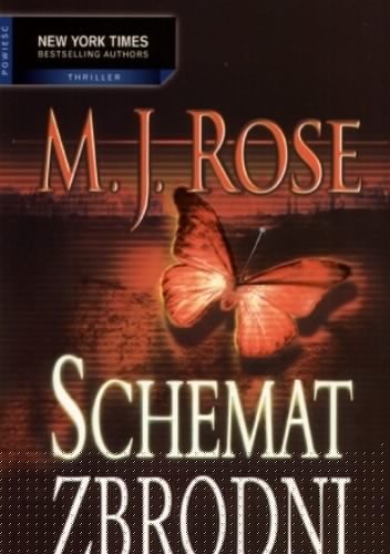 Schemat zbrodni - M. J. Rose
