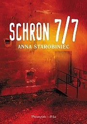 Schron 7/7 - Anna Starobiniec