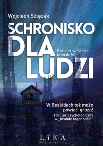 Schronisko dla ludzi - Wojciech Szlęzak