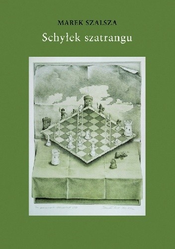 Schyłek szatrangu - Marek Szalsza