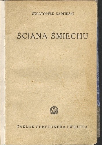 Ściana śmiechu - Światopełk Karpiński