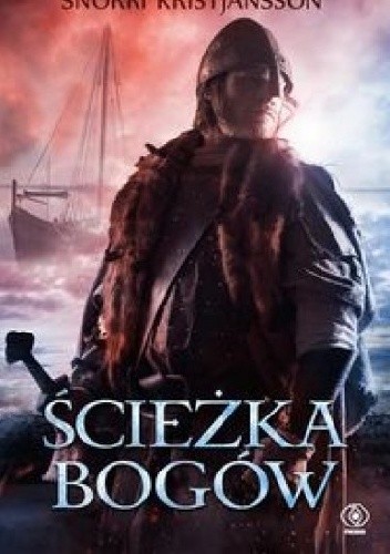 Ścieżka bogów - Snorri Kristjansson