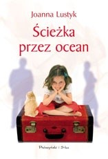 Ścieżka przez ocean - Joanna Lustyk