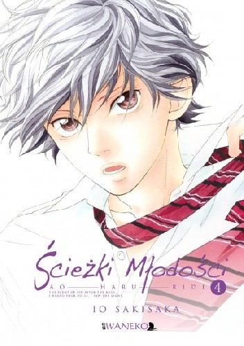 Ścieżki Młodości #4 - Io Sakisaka
