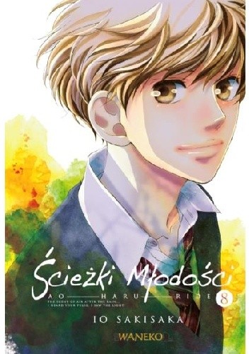 Ścieżki Młodości #8 - Io Sakisaka