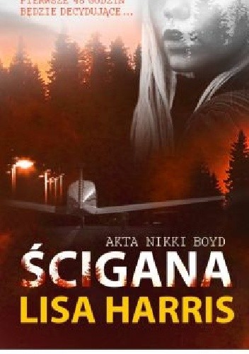 Ścigana - Lisa Harris