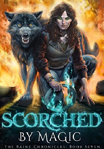 Scorched by Magic - Jasmine Walt