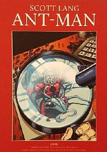 Scott Lang Ant Man - David Michelinie