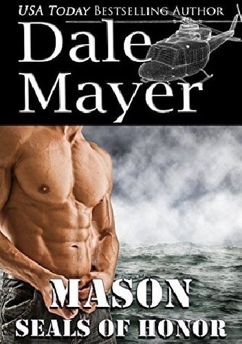 SEALs of Honor: Mason - Dale Mayer
