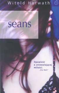 Seans - Witold Horwath