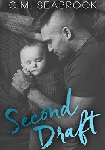 Second Draft - C.M. Seabrook