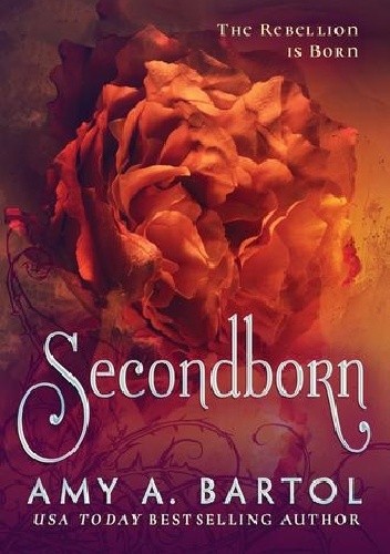Secondborn - Amy A. Bartol