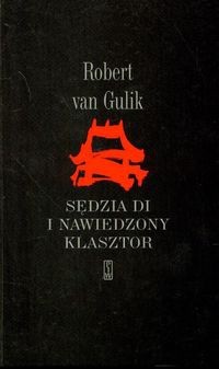 Sędzia Di i nawiedzony klasztor - Robert Van Gulik
