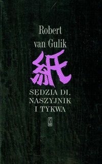 Sędzia Di, naszyjnik i tykwa - Robert Van Gulik