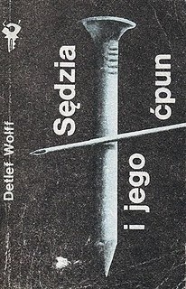 Sędzia i jego ćpun - Wolff Detlef