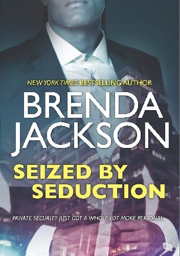 Seized by Seduction - Brenda Jackson
